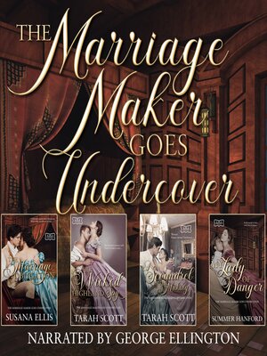 cover image of The Marriage Maker Goes Undercover Collection